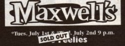 The Maxwell's flyer (Sold Out) - July 1st & 2nd, 2008
